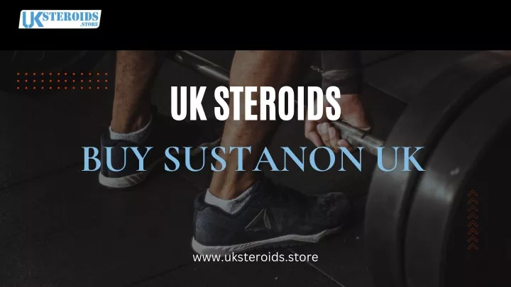 PPT - Buy Sustanon UK - Premium Quality from UK Steroids PowerPoint Presentation - ID:13465041