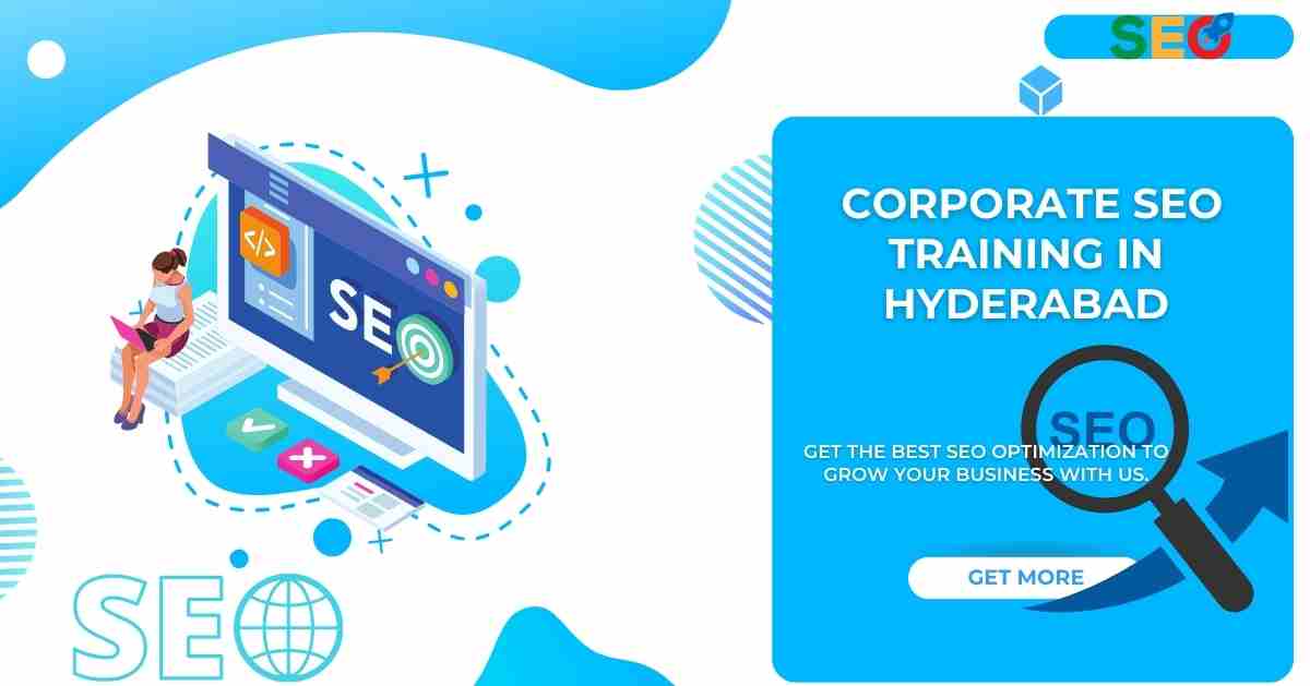 Best Corporate SEO Training in Hyderabad for Industry Experts